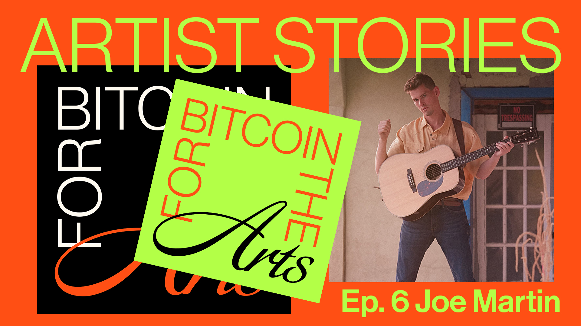 Share Your Bitcoin Journey · Episode 6 · Joe Martin