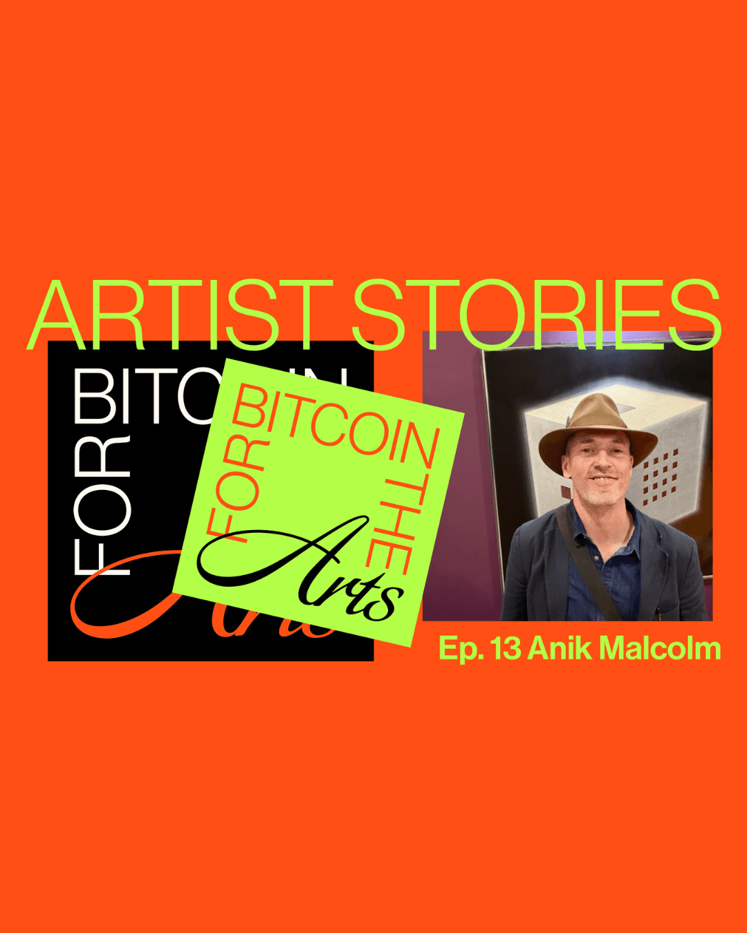 Share Your Bitcoin Journey: Episode 13 – Anik Malcolm: Depicting Bitcoin